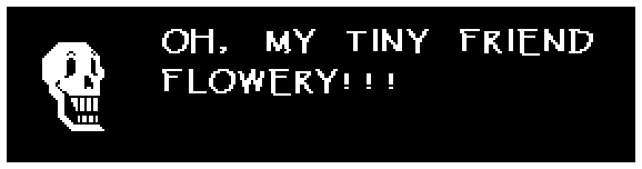 OH, MY TINY FRIEND FLOWERY!!!