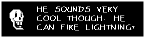 HE SOUNDS VERY COOL THOUGH. HE CAN FIRE LIGHTNING?